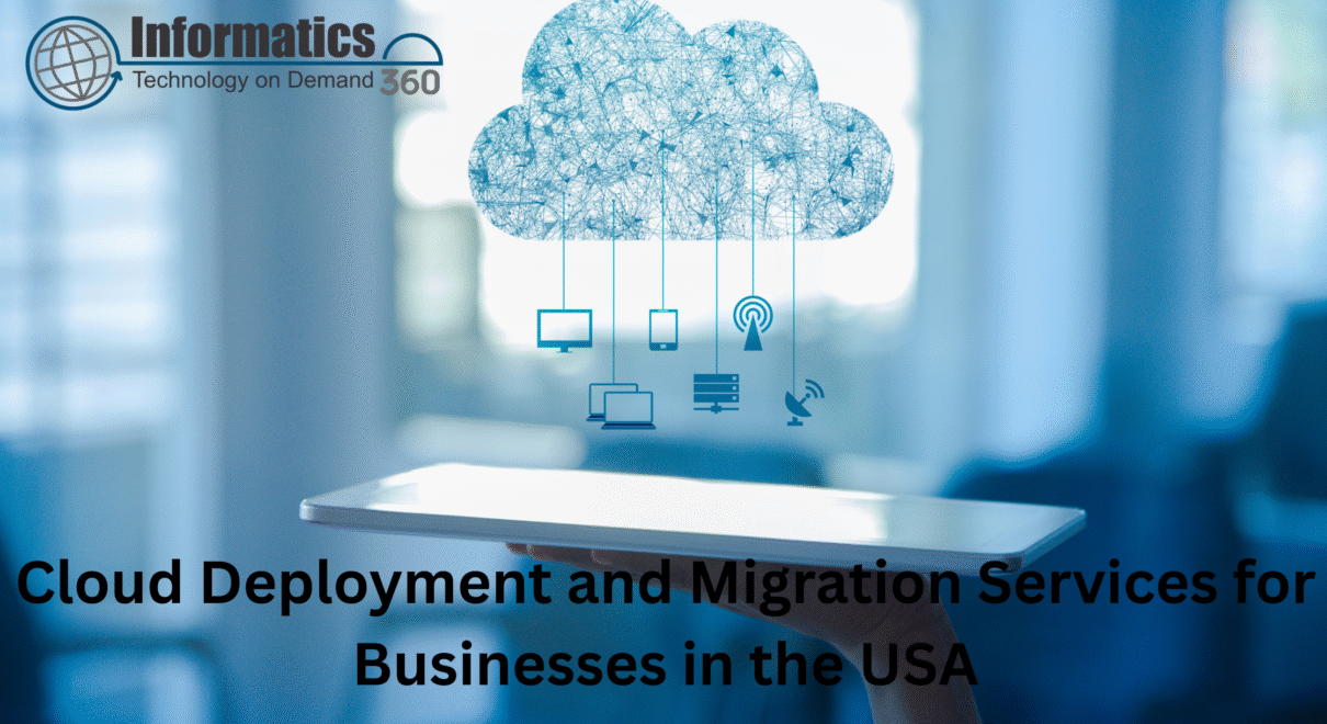 Cloud Deployment and Migration Services for Businesses in the USA